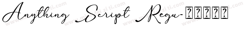 Anything Script Regu字体转换